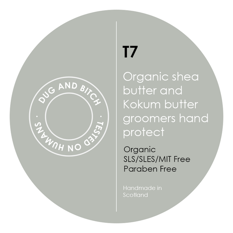 T7 - Organic shea butter and Kokum butter groomers hand protect.